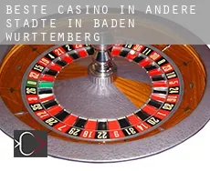 Beste Casino in  Andere Städte in Baden-Württemberg
