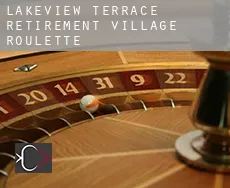 Lakeview Terrace Retirement Village  Roulette