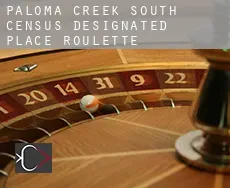 Paloma Creek South  Roulette