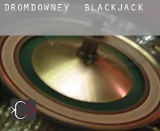 Dromdowney  Blackjack