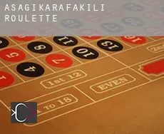 Aşağıkarafakılı  Roulette