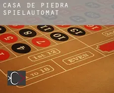 Casa de Piedra  Spielautomat