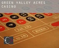Green Valley Acres Casino