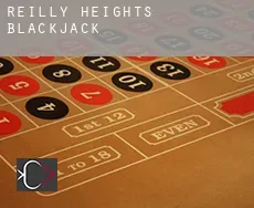 Reilly Heights  Blackjack