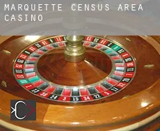 Marquette (census area)  Casino