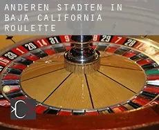 Anderen Städten in Baja California  Roulette