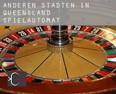 Anderen Städten in Queensland  Spielautomat
