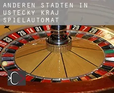 Anderen Städten in Ustecky kraj  Spielautomat