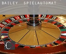 Bailey  Spielautomat