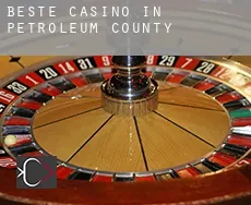 Beste Casino in  Petroleum County