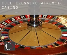 Cude Crossing Windmill  Casino