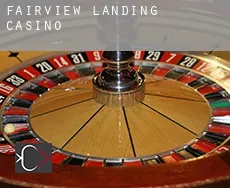 Fairview Landing Casino