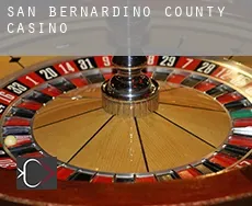 San Bernardino County  Casino