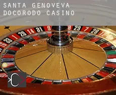 Santa Genoveva de Docorodó  Casino