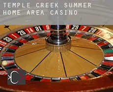 Temple Creek Summer Home Area Casino