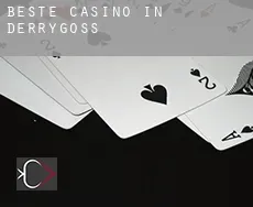 Beste Casino in  Derrygoss