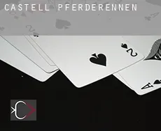Castell  Pferderennen