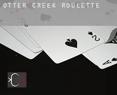 Otter Creek  Roulette