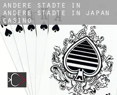 Andere Städte in Andere Städte in Japan  Casino