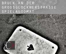Bruck an der Großglocknerstraße  Spielautomat