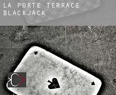 La Porte Terrace  Blackjack