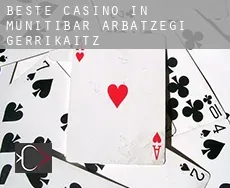 Beste Casino in  Munitibar-Arbatzegi Gerrikaitz-