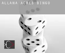 Allana Acres  Bingo