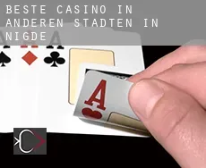 Beste Casino in  Anderen Städten in Nigde