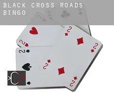 Black Cross Roads  Bingo