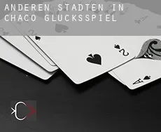 Anderen Städten in Chaco  Glücksspiel