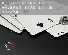 Beste Casino in  Anderen Städten in Nunavut