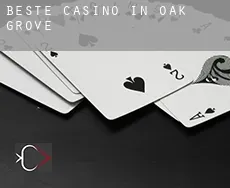 Beste Casino in  Oak Grove
