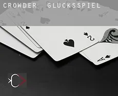 Crowder  Glücksspiel