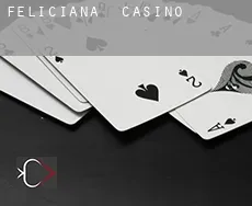 Feliciana Casino