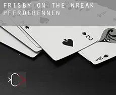 Frisby on the Wreak  Pferderennen