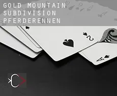 Gold Mountain Subdivision  Pferderennen