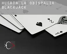 Huerta de la Obispalía  Blackjack