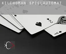 Kilchoman  Spielautomat