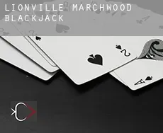 Lionville-Marchwood  Blackjack