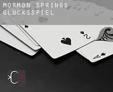 Mormon Springs Glücksspiel