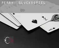 Perry  Glücksspiel
