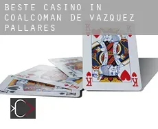 Beste Casino in  Coalcoman de Vazquez Pallares