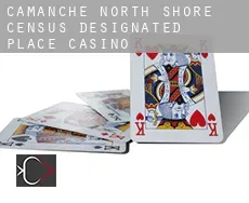 Camanche North Shore  Casino