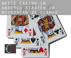 Beste Casino in Anderen Städten in Michoacan de Ocampo