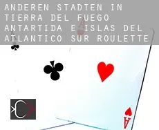 Anderen Städten in Tierra del Fuego, Antartida e Islas del Atlantico Sur  Roulette