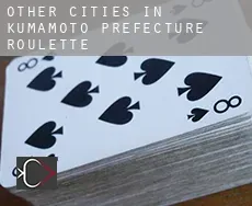 Other Cities in Kumamoto Prefecture  Roulette