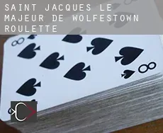 Saint-Jacques-le-Majeur-de-Wolfestown  Roulette