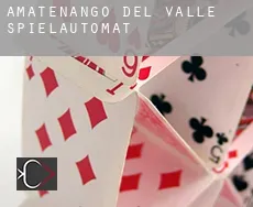 Amatenango del Valle  Spielautomat