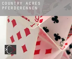 Country Acres  Pferderennen