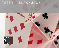 Dusty  Blackjack